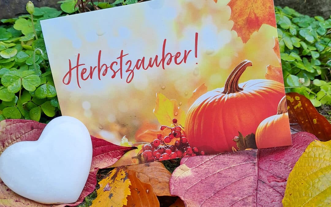Herbstzauber – Zeit der Selbstfürsorge